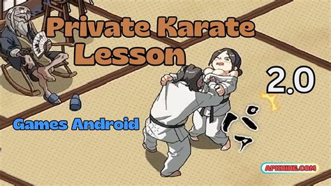 private karate lesson apk 2.0 free download|Private Karate Lesson APK Mobile Download Android & IOS.